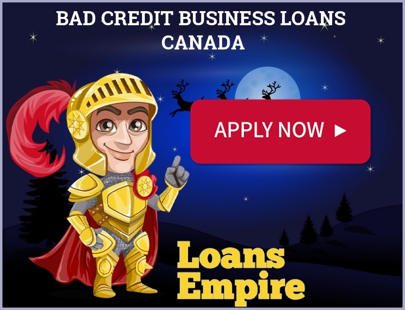 Bad Credit Business Loans Canada