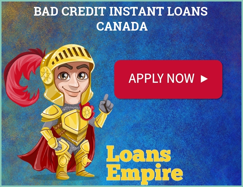 Bad Credit Instant Loans Canada