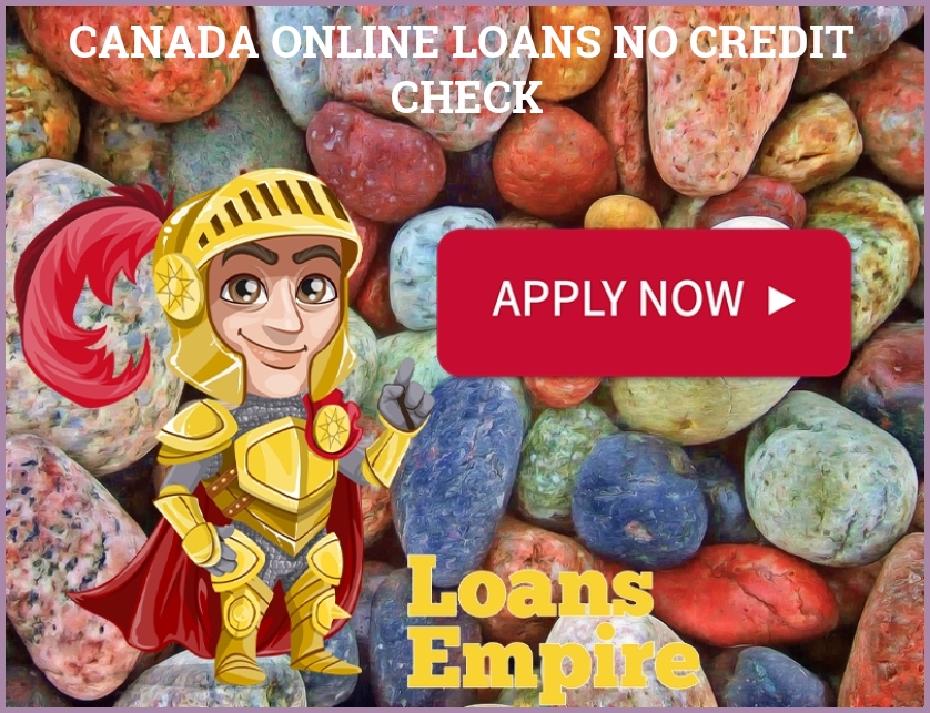 Canada Online Loans No Credit Check