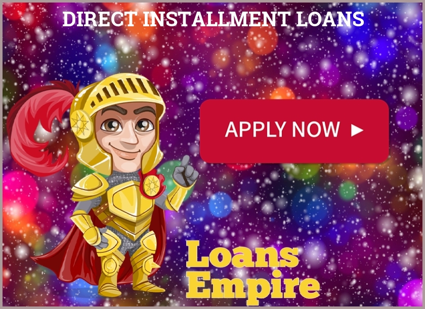 Direct Installment Loans