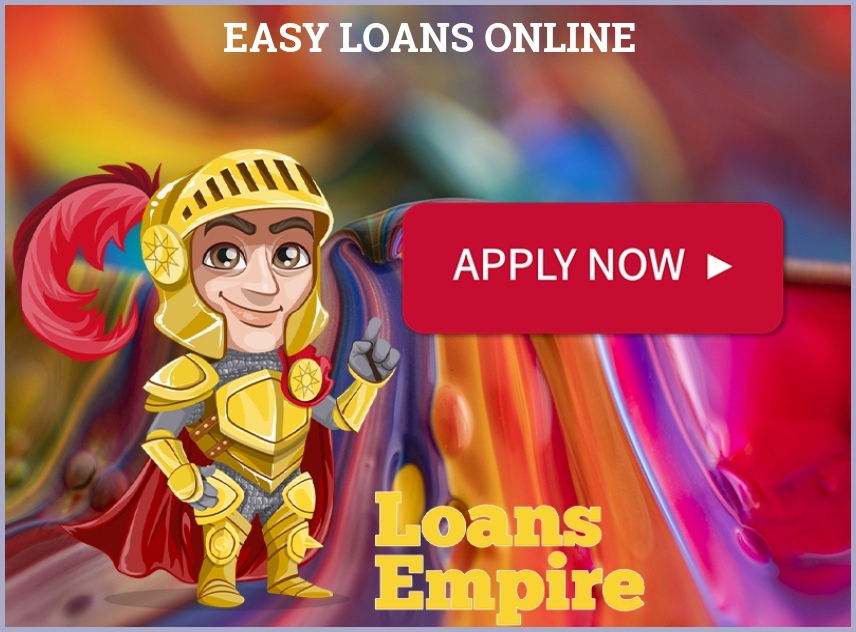 Easy Loans Online