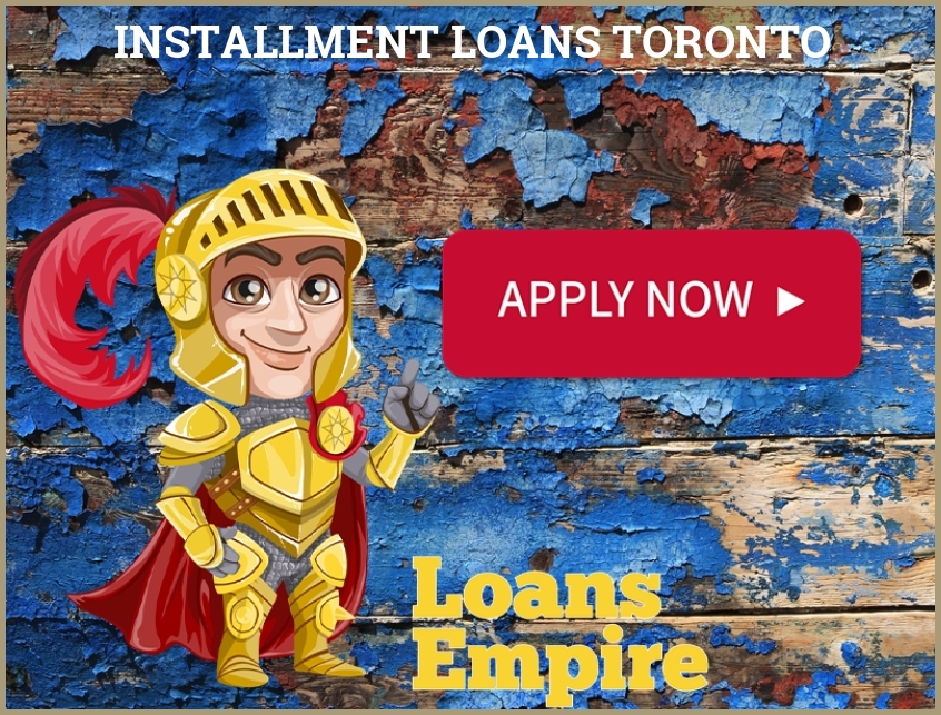 Installment Loans Toronto