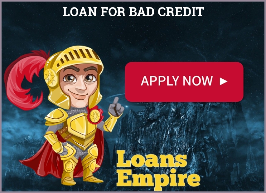 Loan For Bad Credit