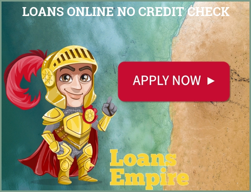 Loans Online No Credit Check
