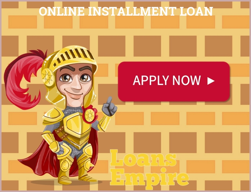 Online Installment Loan