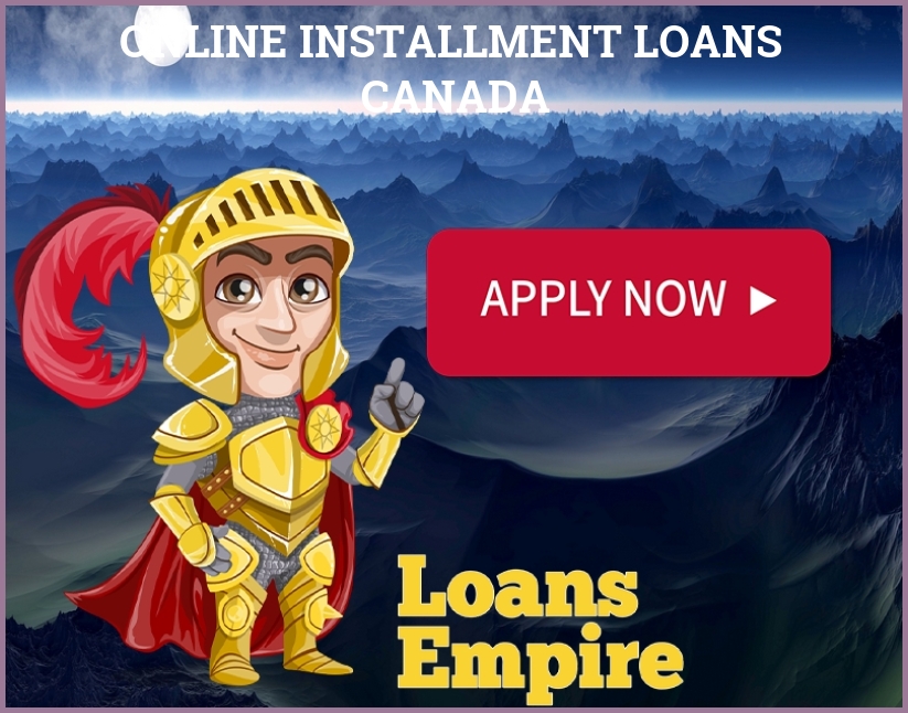 Online Installment Loans Canada