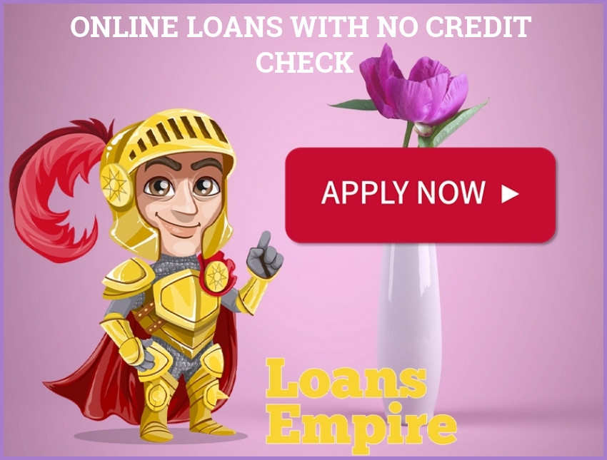 Online Loans With No Credit Check