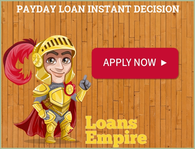 Payday Loan Instant Decision