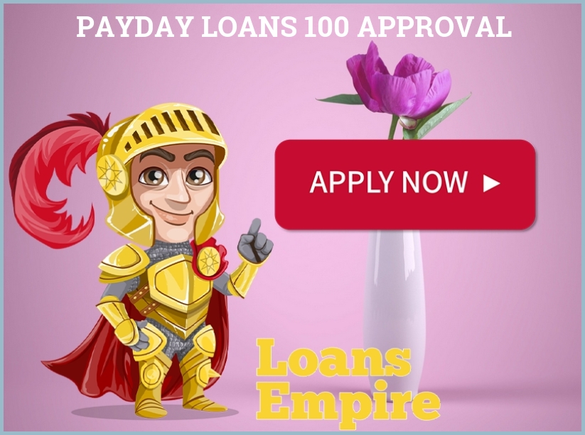 Payday Loans 100 Approval