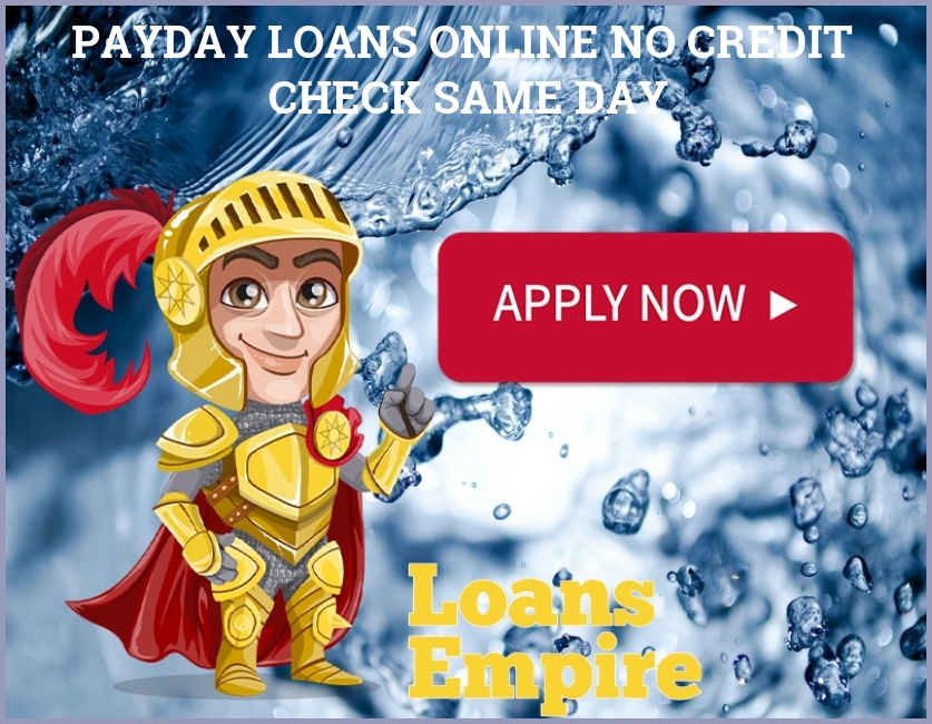 Payday Loans Online No Credit Check Same Day