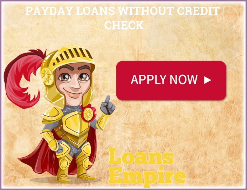 Payday Loans Without Credit Check