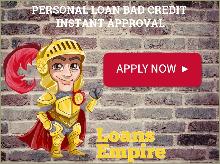 Personal Loan Bad Credit Instant Approval