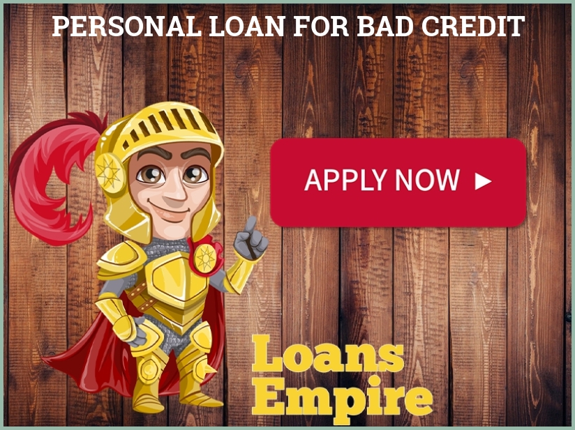 Personal Loan For Bad Credit