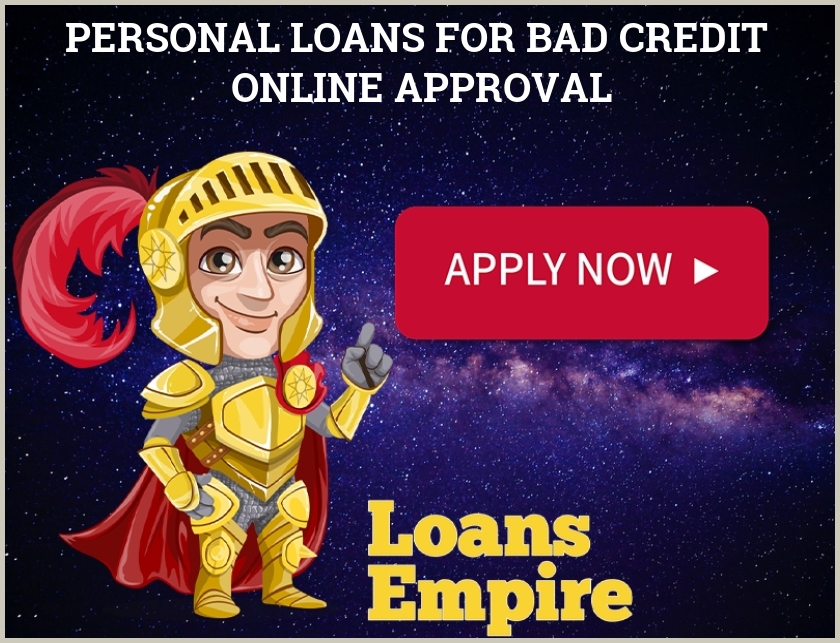 Personal Loans For Bad Credit Online Approval